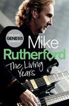Mike Rutherford - The Living Years