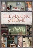 Judith Flanders - The Making of Home