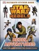 DK - Star Wars Rebels Rebel Adventures Ultimate Sticker Book