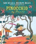 Clare Morpurgo, Michael Morpurgo, Emma Chichester Clark - Pinocchio