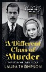 Laura Thompson, Thompson Laura, Laura Thomson - Different Class of Murder
