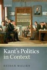 Reidar Maliks, Reidar (Associate Professor of Philosophy Maliks, Maliks Reidar - Kant''s Politics in Context