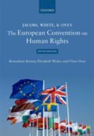 Clare Ovey, Bernadette Rainey, Bernadette Wicks Rainey, Elizabeth Wicks - Jacobs, White & Ovey: The European Convention on Human Rights