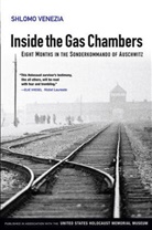 S Venezia, Shlomo Venezia, Jean Mouttapa - Inside the Gas Chambers Eight Months in the Sonderkommando of Auschwit