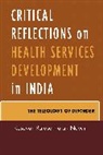 K. R. Nayar, Kesavan Rajasekharan Nayar - Critical Refl Health Svcs Dev