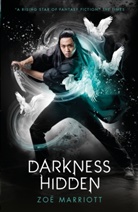 Zoe Marriott - Darkness Hidden