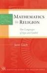 Javier Leach - Mathematics and Religion