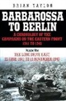 Brian Taylor - Barbarossa to Berlin