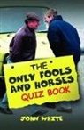 John White, John D. T. White - 'Only Fools and Horses' Quiz Book