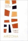 Camilo Cela, Camilo Jose Cela - Christ Versus Arizona