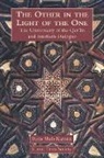 Reza Shan Kazemi, Reza Shah-Kazemi - The Other in the Light of the One