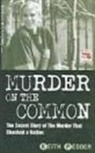 Keith Pedder - Murder On The Common