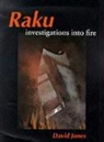 David Jones - Raku investigations into fire