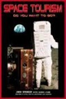 Karen Rugg, j rugg Spencer, John Spencer - Space tourism