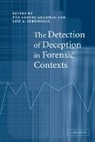 P¿Anders Granhag, Par Anders (Goeteborgs Universitet Granhag, Par-Anders Stromwall Granhag, P. R. Anders Granhag, Par Anders Granhag, Pär Anders Granhag... - Detection of Deception in Forensic Contexts