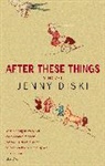 Jenny Diski - After These Things