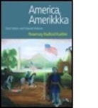Rosemary Radford Ruether, Rosemary Radford Ruether - America, Amerikkka