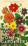 Kellaway, Deborah Kellaway - The Virago Book of Women Gardeners