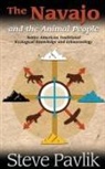 Steve Pavlik, Steve/ Tsosie Pavlik - The Navajo and the Animal People