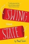Fournier, Michael T Fournier, Michael T. Fournier - Swing State