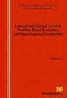 Huichun Li - Educational Change Towards Problem Based Learning