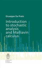 Giuseppe Da Prato - Introduction to Stochastic Analysis and Malliavin Calculus