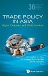 Christopher Findlay, Hildegunn Kyvik Nordas, Gloria Pasadilla, Gloria O. Pasadilla - Trade Policy in Asia
