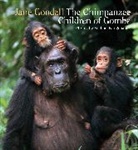 Jane Goodall, Jane Phd Goodall, Michael Neugebauer, Michael Neugebauer, Michael Neugebauer - Chimpanzee Children of Gombe