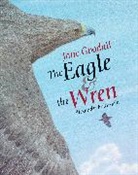 Jane Goodall, Jane/ Reichstein Goodall, Alexander Reichstein, Alexander Reichstein - The Eagle & the Wren