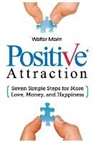 Walter Marin - Positive Attraction