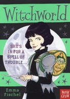 Emma Fischel, Chris Riddell - Witchworld