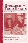 Helen M. Macclancy Macbeth, Helen Macbeth, Helen M. Macbeth, Jeremy MacClancy - Researching Food Habits
