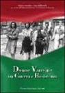 D. Franchetti - Donne varesine tra guerra e Resistenza