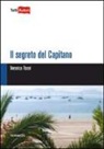 Veronica Rossi - Il segreto del capitano