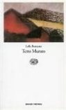 Lalla Romano - Tetto murato