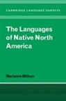 Marianne Mithun, Marianne (University of California Mithun, Mithun Marianne - The Languages of Native North America