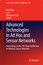 L Cui, Li Cui, Zhongwen Guo, Xue Wang - Advanced Technologies in Ad Hoc and Sensor Networks