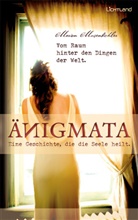 Marion Musenbichler - Änigmata - Eine Geschichte, die die Seele heilt