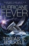 Tobias S Buckell, Tobias S. Buckell, Tobias S. Buckell - Hurricane Fever