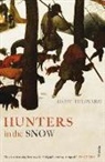 Daisy Hildyard - Hunters in the Snow