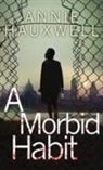 Annie Hauxwell - Morbid Habit