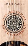 Ruth Padel - Learning to Make an Oud in Nazareth