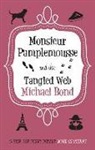 Michael Bond - Monsieur Pamplemousse and the Tangled Web