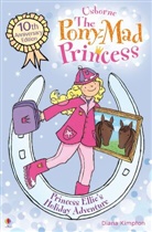Diana Kimpton, Diana Kimpton, Diana Kimpton Kimpton, Lizzie Finlay - Princess Ellie''s Holiday Adventure