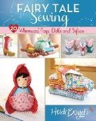Heidi Boyd - Fairy Tale Sewing