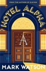 Mark Watson - Hotel Alpha