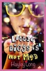 Hayley Long - Lottie Biggs Is (Not) Mad