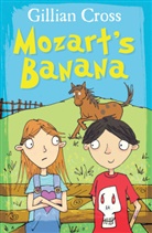 Gillian Cross, Richard Morgan, Richard Morgan - Mozart's Banana