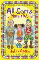 John Agard, Michael Broad - All Sorts to Make a World