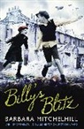 Barbara Mitchelhill, Mitchelhill Barbara - Billy''s Blitz